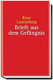Briefe aus dem GefA�ngnis