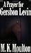 A Prayer for Gershon Levin