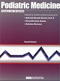  : Podiatric Medicine: Pearls of Wisdom; National Boards Review Part II