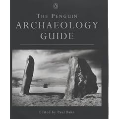 The Penguin Archaeology Guide (Penguin Reference Books)