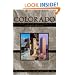 Colorado: A History Of The Centennial State