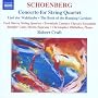 Schoenberg: Concerto for String Quartet & Orchestra; Lied der Waldtaube; The Book of the Hanging Gardens
