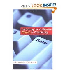Unlocking the Clubhouse: Women in Computing