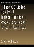 Review Europa Publications  / The Guide to EU Information Sources on the Internet (The Europa Publications Eu Information Series)