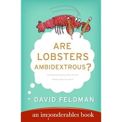 Are Lobsters Ambidextrous?: An Imponderables Book (Imponderables Books)
