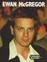 Ewan Mcgregor (Livewire Real Lives)