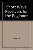 Shortwave receivers for the beginner