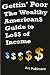 Gettin' Poor The Wealthy Americans Guide to Loss of Income