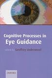 Cognitive Processes in Eye Guidance