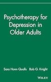 Mental disorders in older adults : fundamentals of assessment and treatment