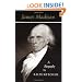 James Madison: A Biography
