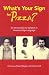 Books : What's Your Sign for Pizza?: An Introduction to Variation in American Sign Language