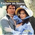 Fackeln im Sturm/der Stoff,aus dem die Helden Sind