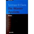 Die Wasser Apuliens