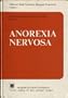 Anorexia Nervosa (Child and Youth Psychiatry, European Perspectives) (Vol 1)