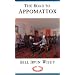 The Road to Appomattox