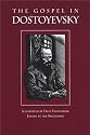 The Gospel in Dostoyevsky: Selections from His Works