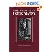 The Gospel in Dostoyevsky: Selected from His Works