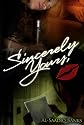 Sincerely Yours (True 2 Life Street)