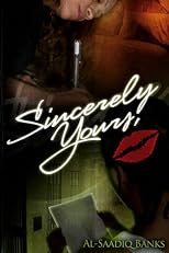 Sincerely Yours (True 2 Life Street) (True 2 Life Street)