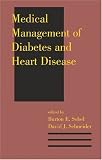 Image of Medical Management of Diabetes and Heart Disease (Clinical Guides to Medical Management)