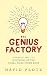 The Genius Factory: Unravelling the Mysteries of the Nobel Prize Sperm Bank