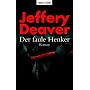 Der faule Henker: Roman