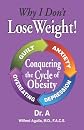 Why I Don't Lose Weight