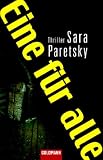 Eine f&uuml;r alle: Thriller - Sara Paretsky