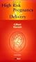 Manual of High Risk Pregnancy & Delivery (2nd Edition)