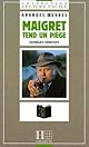 Maigret Tend UN Piege