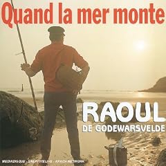 Quand La Mer Monte