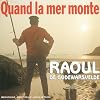 Quand La Mer Monte