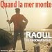 Quand La Mer Monte