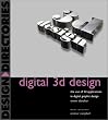 Digital 3D Design: The Use of 3D Applications in Digital Graphic Design