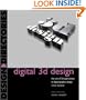 Digital 3D Design: The Use of 3D Applications in Digital Graphic Design