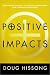 Positive Impacts: Discovering the Keys to Better Interpersonal Skills