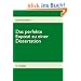 Das perfekte Expos� zu einer Dissertation: Leitfaden zur Erstellung und Musterexpos�