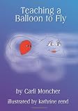 Teaching a Balloon to Fly
