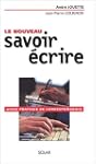 Le Nouveau savoir-�crire