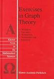 Exercises in Graph Theory (Texts in the Mathematical Sciences)