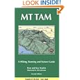 Mt. Tam: A Hiking, Running and Nature Guide