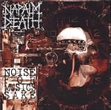 Napalm Death -  Noise for Music's Sake