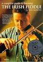 A Complete Guide To Learning The Irish Fiddle (CD Edition)