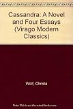 Cassandra : a novel and four essays