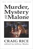 Murder, Mystery and Malone (Lost Classic Series)