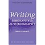 Writing Biography and Autobiography (Writing Handbooks)