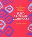 Build a Literate Classroom (The Reading/writing teacher's companion)