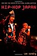 Hip-Hop Japan: Rap and the Paths of Cultural Globalization Hip-Hop Japan: Rap and the Paths of Cultural Globalization