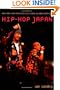 Hip-Hop Japan: Rap and the Paths of Cultural Globalization